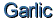 Garlic